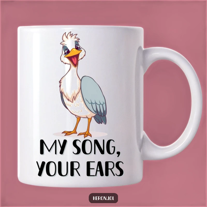 Funny Goofy Heron Singing Mug: Loud Song Gift Idea