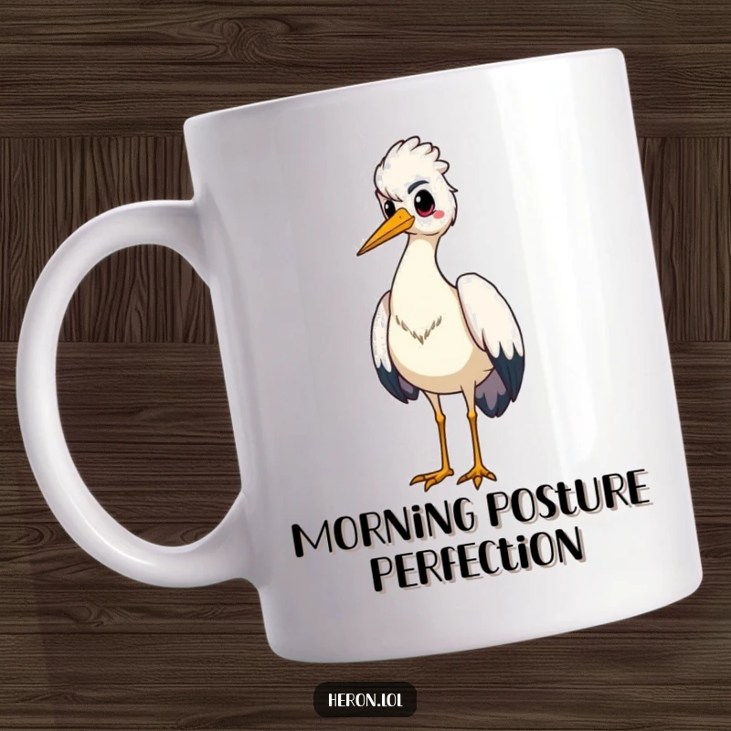 Funny mug featuring a proud heron bird standing tall with its chest puffed out, exuding an air of confidence and dignity.