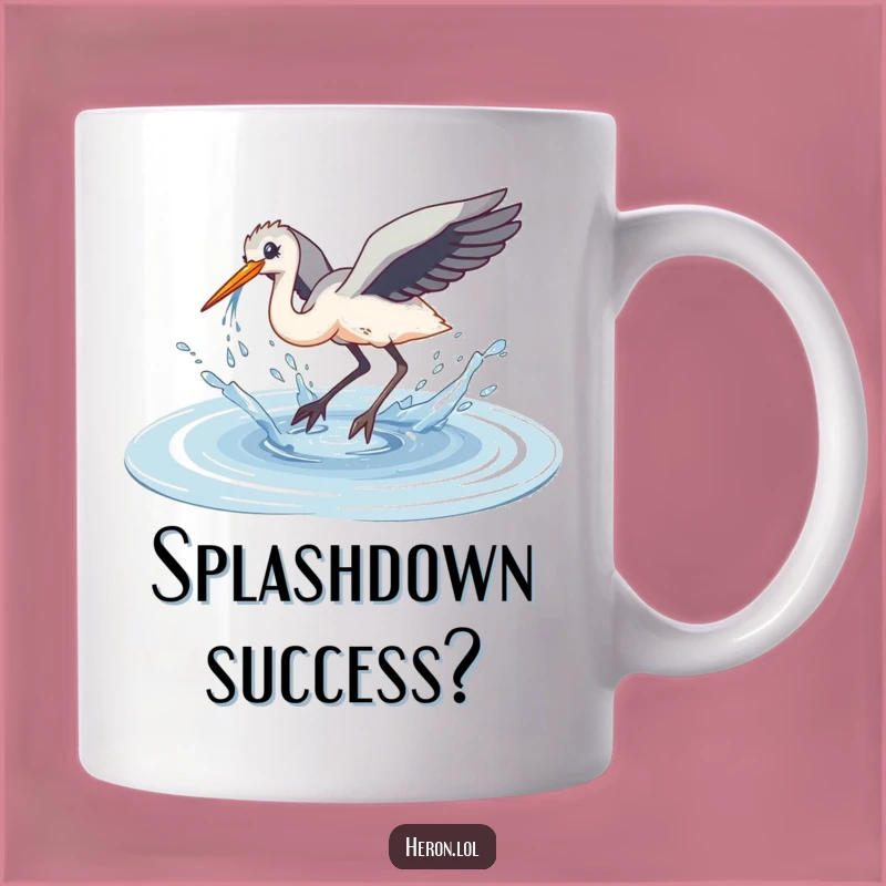 Funny Clumsy Dive Heron Mug: Splashy Mess! - Perfect Goofy Gift!