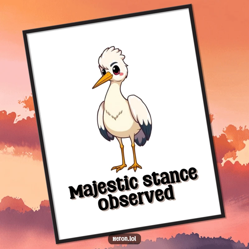 Funny digital art print of a proud heron bird standing tall, chest puffed out, radiating confidence and quiet strength.