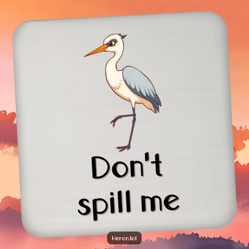 Funny drink coaster showcasing a heron in a comical tiptoeing pose on one leg, protecting surfaces with avian humor.