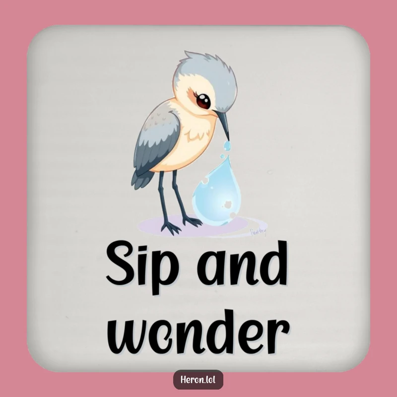 Funny Heron Dewdrop Coaster: Curious Bird's Magic, Protects Surfaces, Hilarious Gift