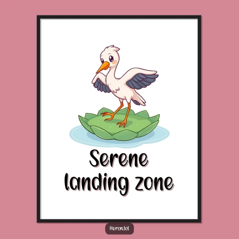 Funny Heron Landing Poster: Delighted Bird's Grace, Hilarious Nature Decor Gift