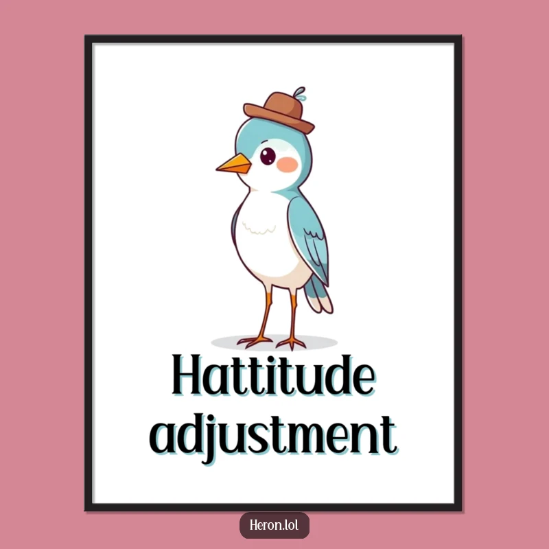 Funny Proud Bird Hat Poster - Dapper Gentleman Wall Art