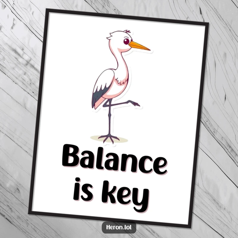 Funny poster artwork of a smug heron precariously balancing on one leg, radiating a hilarious and confident aura, ideal for art and bird lovers.