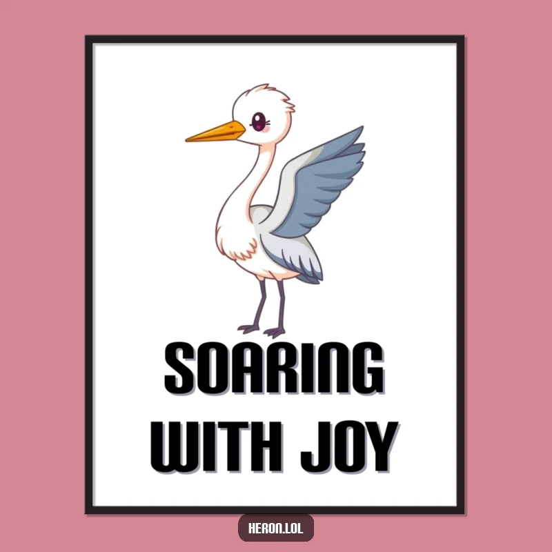 Funny Kawaii Heron Poster: Playful Looping Art, Amazing Funny Gift