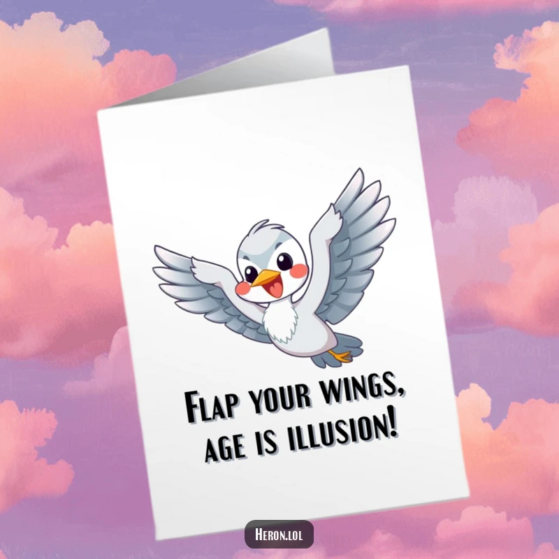 Funny Free Printable Heron Birthday Card: Happy heron flapping flippers wildly, pretending to fly with great enthusiasm.