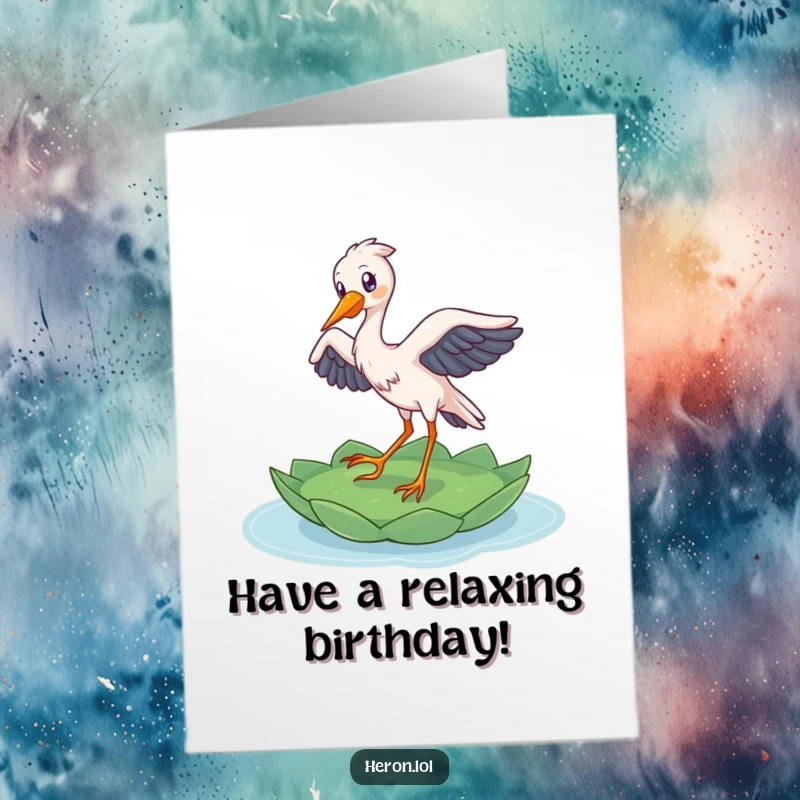 Funny free printable birthday card of a delighted heron bird gracefully landing on a floating lily pad, wishing a happy birthday with humor.