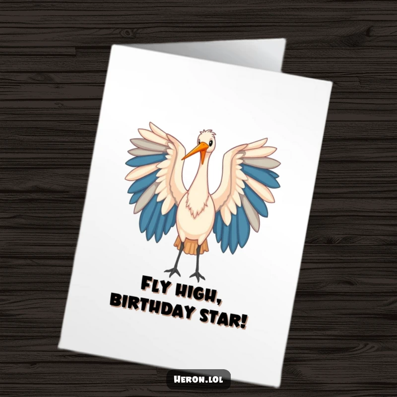 Funny Free Printable Heron Birthday Card: A majestic bird unfurls colorful wings in a humorous birthday greeting.