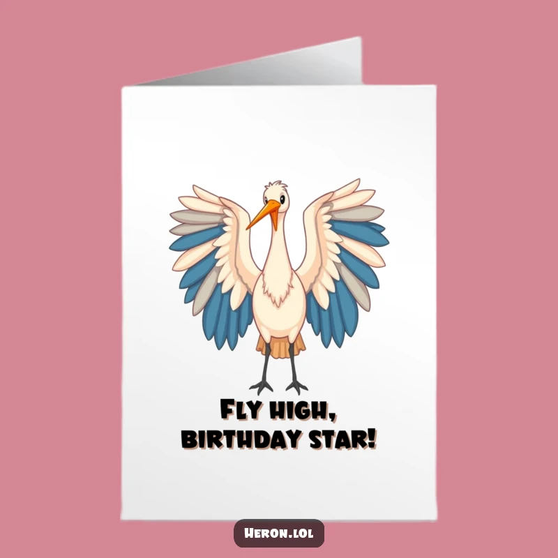 Free Printable Funny Heron Birthday Card - Elegant Bird Wings, Downloadable Humor Gift
