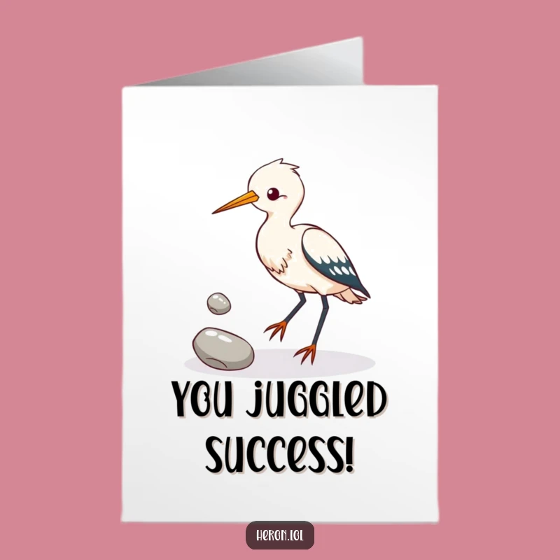 Free Printable Congrats Card: Juggling Heron, Funny Downloadable Gift for Achievement
