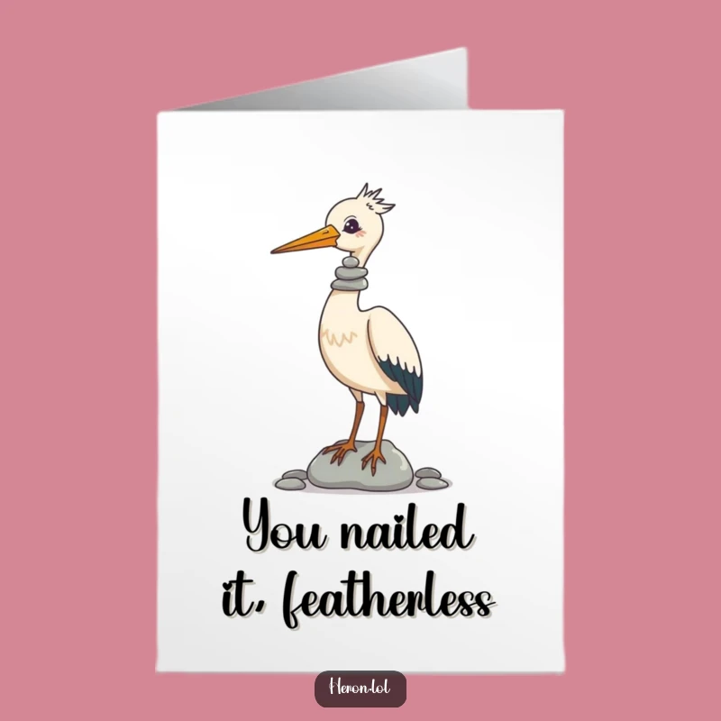 Free Printable Congratulations Card: Heron's Pebble Feat for Your Awesome Achievement