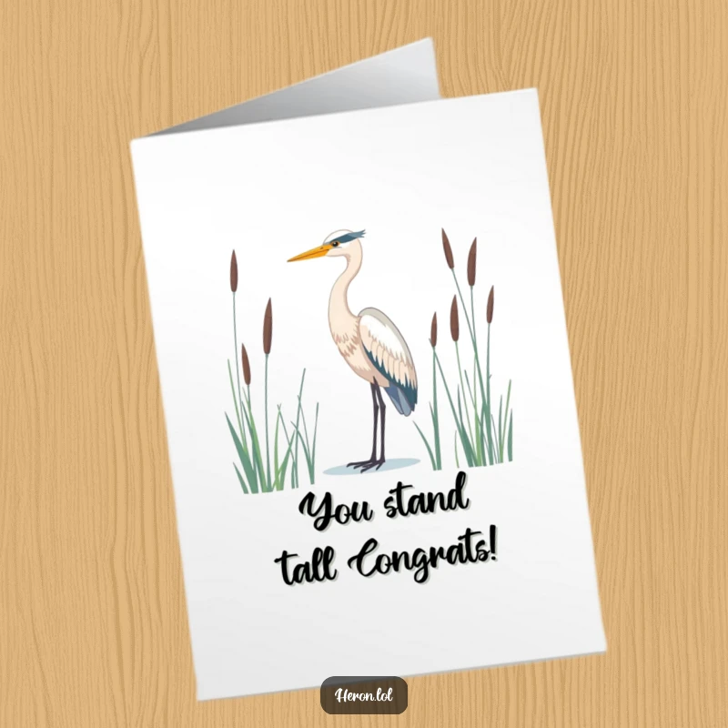 Free Printable Congrats Card: Majestic Heron Stands Proudly, Congratulating Your Accomplishments with Dignity.