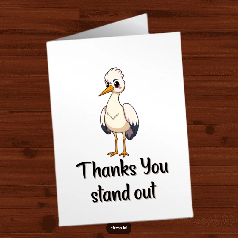 Funny Free Printable Thank You Card of a proud heron bird standing tall with its chest puffed out.