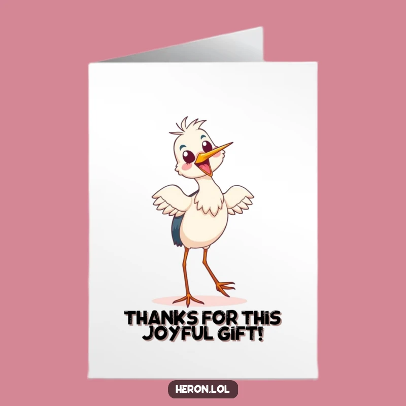 Free Printable Thank You Card: Silly Heron Dance - Funny Downloadable Bird Art