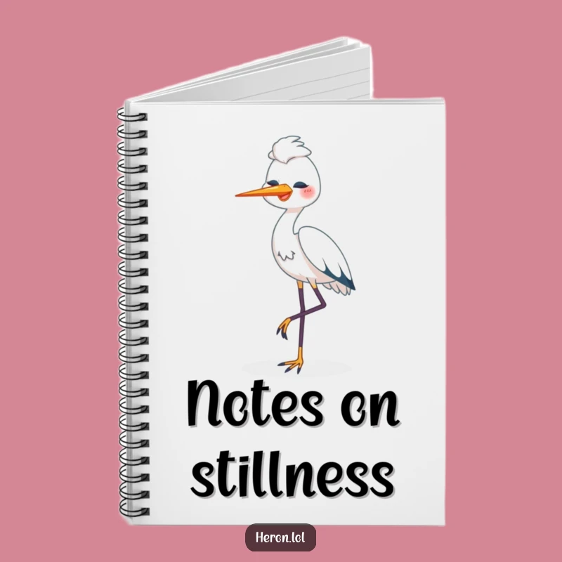 Funny Happy Heron Notebook: One Legged Bird, Journal Your Peaceful Thoughts